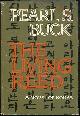  Buck, Pearl, Living Reed a Novel of Korea