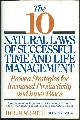 0446517410 Smith, Hyrum, 10 Natural Laws of Successful Time and Life Management Proven Stratedgies for Increased Productivity and Inner Peace