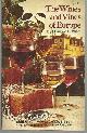 0875020275 Blum, Howard, Wines and Vines of Europe