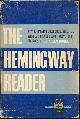 0684718723 Hemingway, Ernest, Hemingway Reader