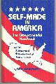  Mendenhall, Dan, Self Made in America the Entrepreneurial Handbook