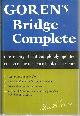  Goren, Charles H., Goren's Bridge Complete