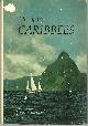  Mitchell, Carleton, Isles of the Caribbees