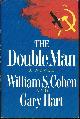 0688041671 Cohen, William and Gary Hart, Double Man