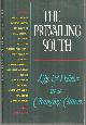 0929264010 Clendinen, Dudley editor, Prevailing South Life and Politics in a Changing Culture