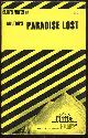 0822009773 Flannagan, Roy, Cliffs Notes on Milton's Paradise Lost