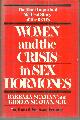 0892560037 Seaman, Barbara, Women and the Crisis in Sex Hormones the Most Important Medical Story of the 1970's