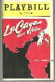  Playbill, La Cage Aux Folles, the Palace Theatre, May 1985