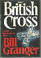 0517550350 Granger, Bill, British Cross