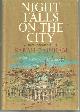  Gainham, Sarah, Night Falls on the City a Novel of Vienna