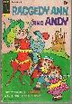  Comic, Raggedy Ann and Raggedy Andy Comic Book Andy to the Rescue When Sir Knight Charges a Dragon December 1972