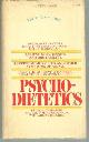 0553021257 Cheraskin, E. Dr., Psychodietetics the Optimal Diet