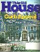  This Old House, This Old House Magazine June 2003