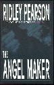 1560548908 Pearson, Ridley, Angel Maker