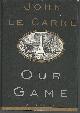 0679441891 Le Carre, John, Our Game