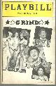 Playbill, Grind, Mark Hellinger Theatre, May 1985