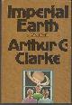 0151442339 Clarke, Arthur C., Imperial Earth