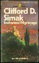 0425029875 Simak, Clifford D., Enchanted Pilgrimage