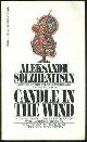  Solzheniysyn, Aleksandr, Candle in the Wind