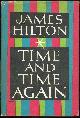 0848828070 Hilton, James, Time and Time Again