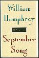 0395584140 Humphrey, William, September Song Stories