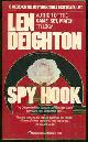 0345365208 Deighton, Len, Spy Hook