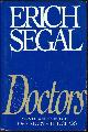 0553052942 Segal, Erich, Doctors