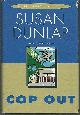0385316003 Dunlap, Susan, Cop out a Jill Smith Mystery