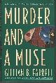 0671757105 Farrell, Gillian, Murder and a Muse an Annie Mcgrogan Mystery
