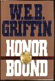 0399138625 Griffin, W. E. B., Honor Bound