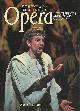 0517538407 Gammond, Peter, Illustrated Encyclopedia of Opera a Comprehensive Guide to over 500 Operas