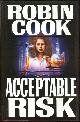0399139710 Cook, Robin, Acceptable Risks