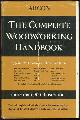 0668048298 Adams, Jeannette, Arco's Complete Woodworking Handbook