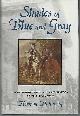 0826211070 Hattaway, Herman, Shades of Blue and Gray an Introductory Military History of the Civil War