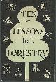  Myers, J. Walter, Ten Lessons in Forestry