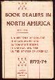 0900661038 Sheppard, Book Dealers in North America a Directory of Secondhand and Antiquarian Book Dealers in the U.S. A. And Canada 1972-74