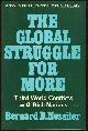 0064301680 Nossiter, Bernard, Global Struggle for More Third World Conflicts with Rich Nations