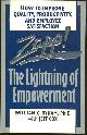 0449907058 Byham, William and Jeff Cox, Zapp the Lightning of Empowerment: How to Improve Productivity, Quality, and Employee Satisfaction