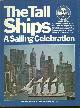 0846702363 Clark, Hyla, Tall Ships a Sailing Celebration