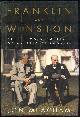 0375505008 Meacham, Jon, Franklin and Winston an Intimate Portrait of an Epic Friendship