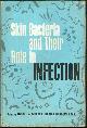  Maibach, Howard editor, Skin Bacteria and Their Role in Infection