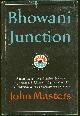  Masters, John, Bhowani Junction