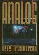 088365637X editors Of Analog Magazine, Analog: The Best of Science Fiction