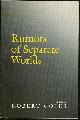 0877452601 Coles, Robert, Rumors of Separate Worlds Poems