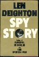 0151848386 Deighton, Len, Spy Story