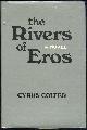 080400563x Colter, Cyrus, Rivers of Eros