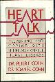 0151398305 Cohn, Dr. Peter, Heart Talk Preventing and Coping with Silent and Painful Heart Disease