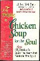 1558743316 Canfield, Jack, 2nd Helping of Chicken Soup for the Soul: 101 More Stories to Open the Heart and Rekindle the Spirit