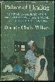  Wilson, Dorothy Clarke, Palace of Healing the Story of Dr. Clara Swain, First Woman Missionary Doctor and the Hospital She Founded