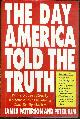 0134634802 Patterson, James and Peter Kim, Day America Told the Truth What People Really Believe About Everything That Realy Matters